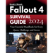 Fallout 4 Survival Guide: Your Essential Handbook for Every Quest, Challenge, and Secret