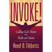 Invoke!: Calling God's Name for Faith and Action