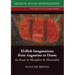 Hellish Imaginations from Augustine to Dante: An Essay in Metaphor and Materiality