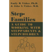 Stepfamilies: A Guide to Working with Stepparents and Stepchildren