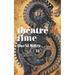 Theatre & Time