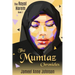 The Mumtaz Chronicles: The Royal Harem
