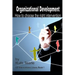 Organizational Development: How to choose the right intervention