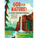 God Is in Nature!: A Kids Devotional about His Awesome Creations