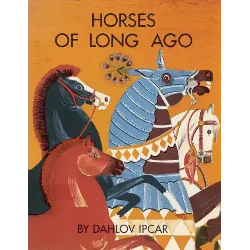 Horses of Long Ago
