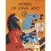 Horses of Long Ago