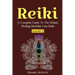 Reiki Level 2 A Complete Guide To The Holistic Healing Modality Usui Reiki Leve: A Complete Guide To The Holistic Healing Modality Usui Reiki Level 2