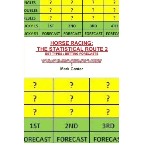 Horse Racing: The Statistical Route 2
