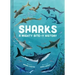 Sharks: A Mighty Bite-Y History