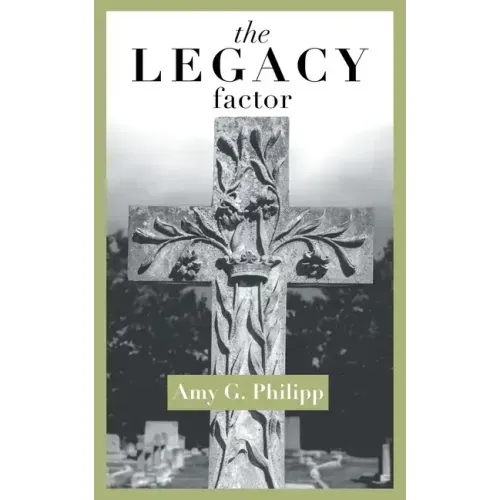 The Legacy Factor