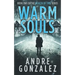 Warm Souls