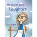 The Sweet Sound of Laughter