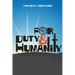 For Duty and Humanity