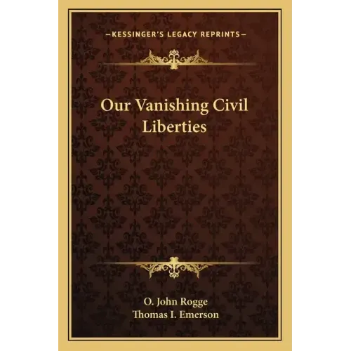 Our Vanishing Civil Liberties