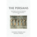 The Persians: Lost Civilizations