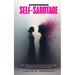 Overcoming Self-Sabotage: Silence self-doubt, overcome anxiety, and conquer your fear of failing while building resilience and unshakable confidence