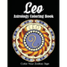 Leo Astrology Coloring Book: Color Your Zodiac Sign