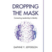 Dropping the Mask: Connecting Leadership to Identity