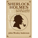 Sherlock Holmes in Little London 1896 The Missing Year