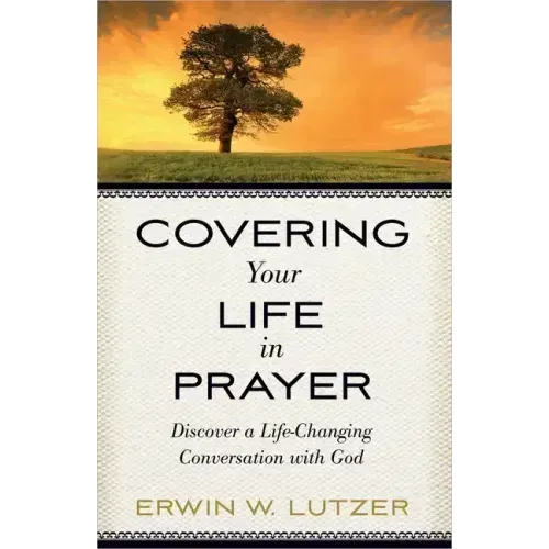 Covering Your Life in Prayer