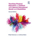 Teaching Physical Education to Children with Special Educational Needs and Disabilities