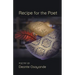 Recipe for the Poet