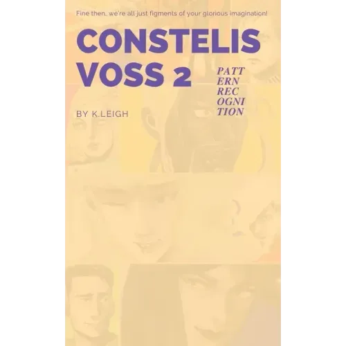 Constelis Voss Vol. 2: Pattern Recognition