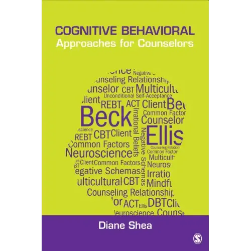 Cognitive Behavioral Approaches for Counselors