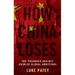 How China Loses: The Pushback Against Chinese Global Ambitions
