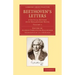 Beethoven's Letters: A Critical Edition with Explanatory Notes