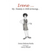 Irene ... My Family & Still Growing...