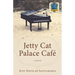 Jetty Cat Palace Café