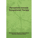 Perceptions towards Occupational Therapy