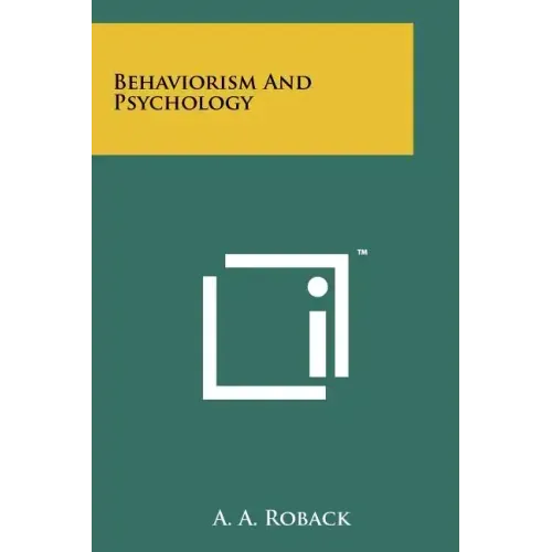 Behaviorism And Psychology