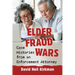 Elder Fraud Wars: Case Histories from an Enforcement Attorney