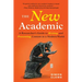 The New Academic: A Researcher's Guide to Writing and Presenting Content in a Modern World