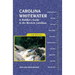 Carolina Whitewater: A Paddler's Guide to the Western Carolinas