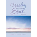 Wisdom for the Soul: Book 1