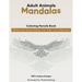 Adult Animal Mandalas Coloring Pencils Books relieving stress Book For Men and Women: Adult coloring book animal designs for adult Relaxation New 2021