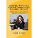 How Do I Write a Good Compare and Contrast Essay?: From Start to Finish (Essay Writing Success Series Volume 2)