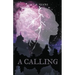 A Calling