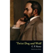 'Twixt Dog and Wolf