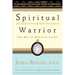 Spiritual Warrior: The Art of Spiritual Living