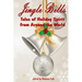 Jingle Bells: Tales of Holiday Spirit from Around the World (Expanded Edition))