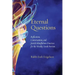 Eternal Questions