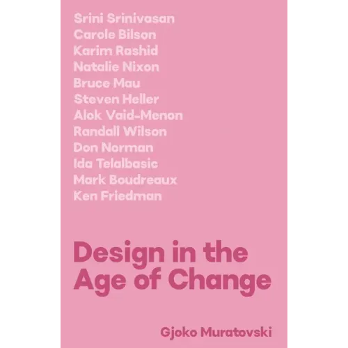 Design in the Age of Change