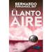 El Llanto del Aire / The Cry of the Air