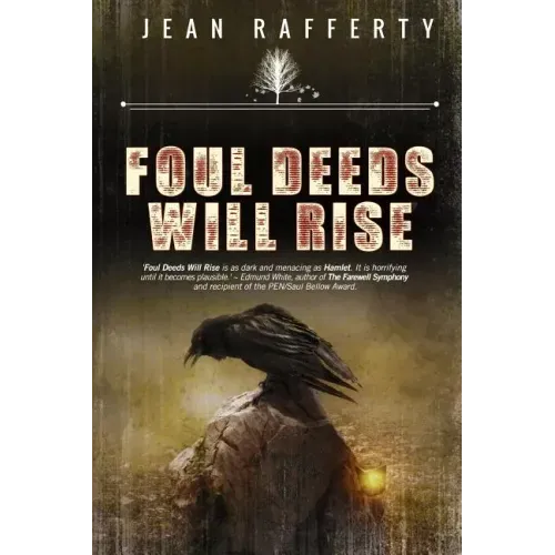 Foul Deeds Will Rise