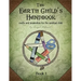 The Earth Child's Handbook - Book 1: Crafts and inspiration for the spiritual child.