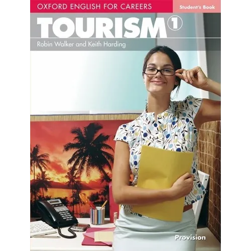 Oxford English for Careers: Tourism 1